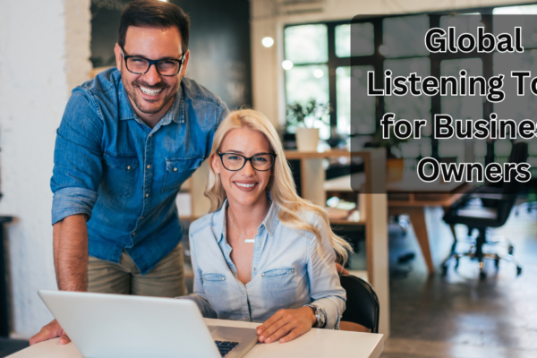 Global Listening Tour for Business Owners