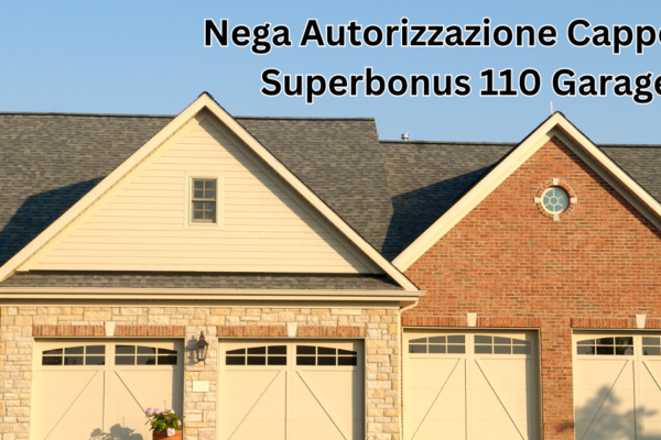 nega autorizzazione cappotto superbonus 110 garage