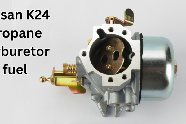 Nissan K24 propane carburetor fuel