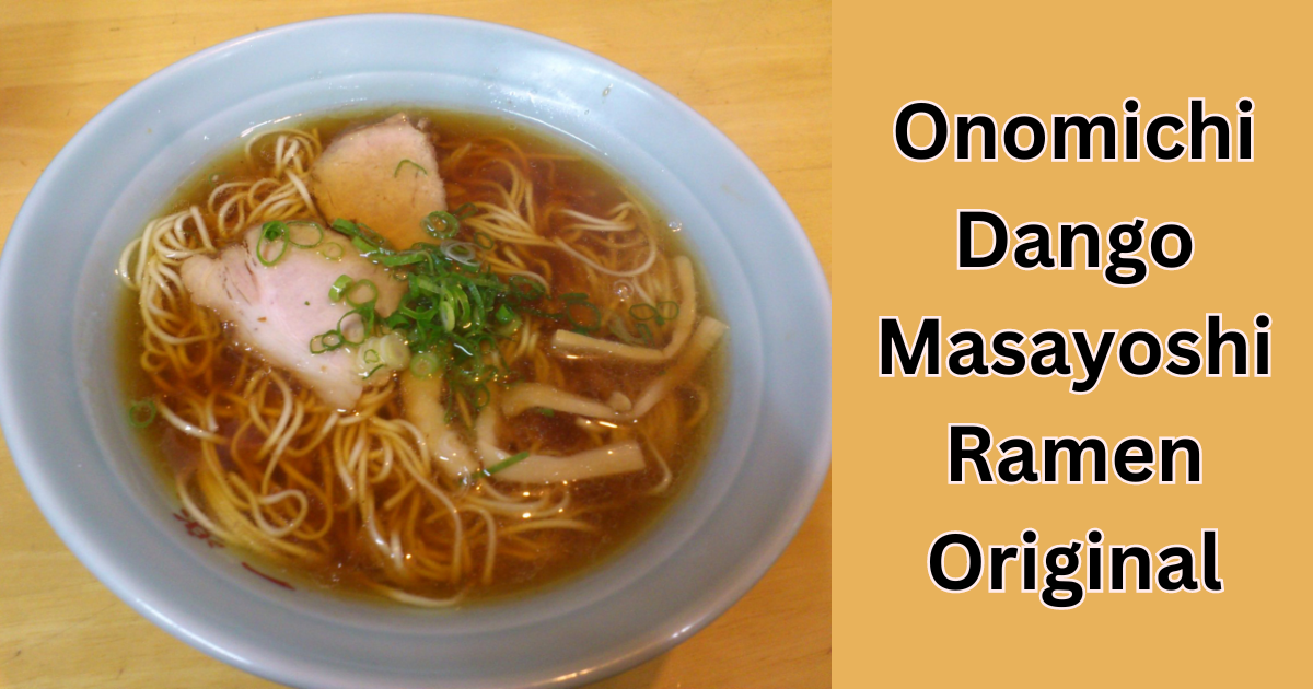 Onomichi Dango Masayoshi Ramen Original